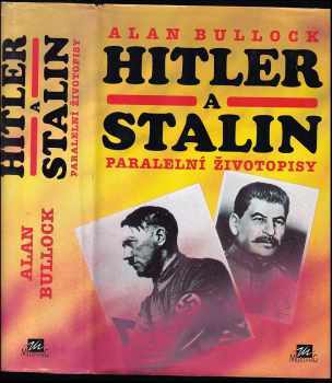 Josif Vissarionovič Stalin: Hitler a Stalin : paralelní životopisy