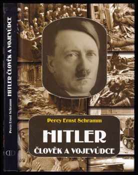 Hitler: člověk a vojevůdce