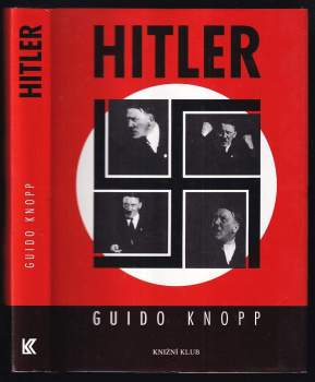 Guido Knopp: Hitler