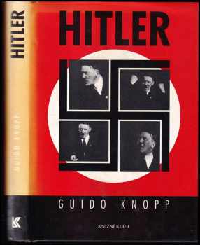 Guido Knopp: Hitler