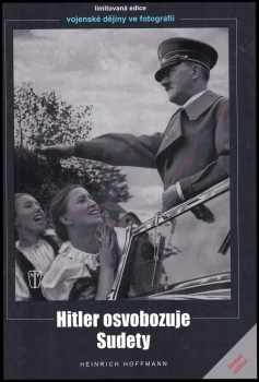 Hitler osvobozuje Sudety