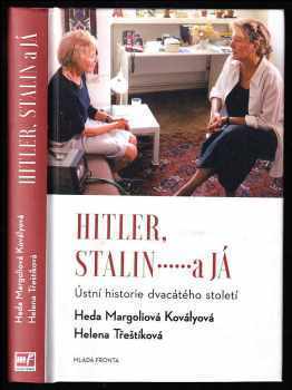 Hitler, Stalin a já – Ústní historie dvacátého století