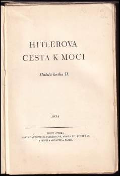 Adolf Hitler: Hitlerova cesta k moci