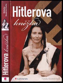 Nicholas Goodrick-Clarke: Hitlerova kněžka