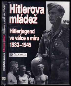Brenda Ralph Lewis: Hitlerova mládež