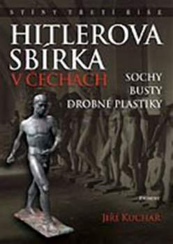 Hitlerova sbírka v Čechách