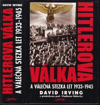 Hitlerova válka a válečná stezka let 1933-1945