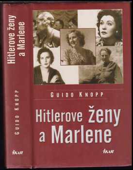 Hitlerove ženy a Marlene
