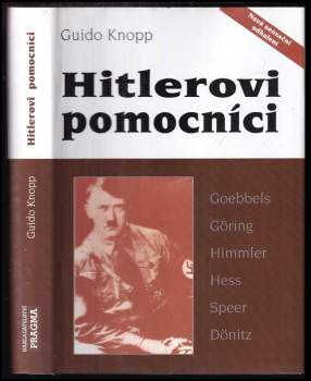 Guido Knopp: Hitlerovi pomocníci