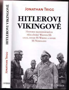 Jonathan Trigg: Hitlerovi Vikingové