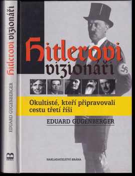 Hitlerovi vizionáři