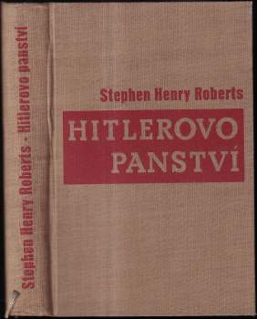 Stephen Henry Roberts: Hitlerovo panství