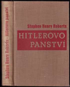 Stephen Henry Roberts: Hitlerovo panství