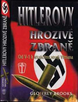 Hitlerovy hrozivé zbraně