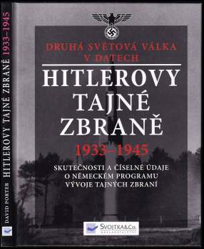 David Porter: Hitlerovy tajné zbraně 1933-1945