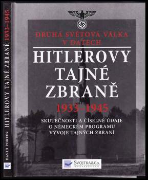 Hitlerovy tajné zbraně 1933-1945