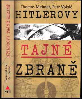 Hitlerovy tajné zbraně