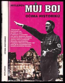 František Bauer: Hitlerův Můj boj očima historiků