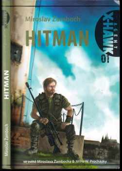 Miroslav Žamboch: Hitman