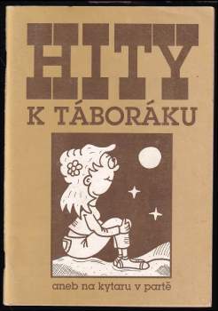 Hity k táboráku, aneb, Na kytaru v partě