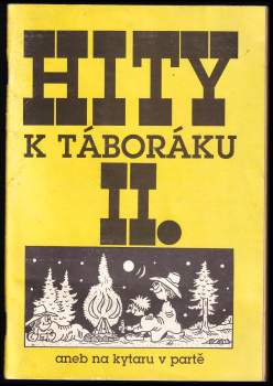Roman Machálek: Hity k táboráku aneb na kytaru v partě