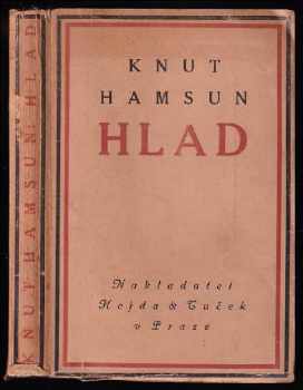 Hlad - Knut Hamsun (1917, Hejda a Tuček) - ID: 638084