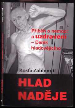 Rostislav Zabloudil: Hlad naděje