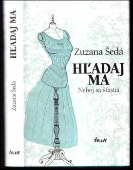 Hľadaj ma : neboj sa šťastia
