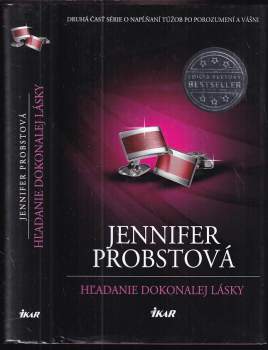 Hľadanie dokonalej lásky : [2. časť]