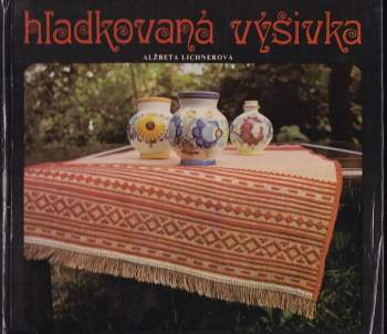 Hladkovaná výšivka