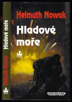 Helmuth Nowak: Hladové moře