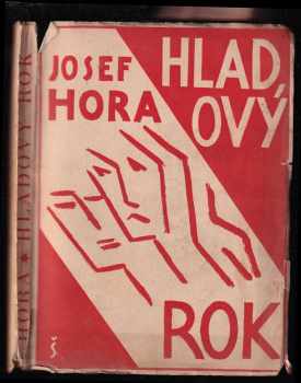Hladový rok - Příběh města - Josef Hora (1926, Čin) - ID: 135357