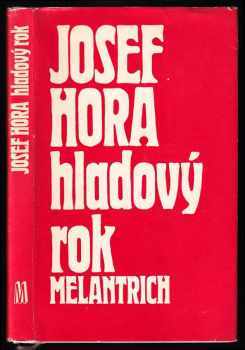 Josef Hora: Hladový rok