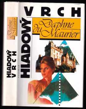 Daphne Du Maurier: Hladový vrch