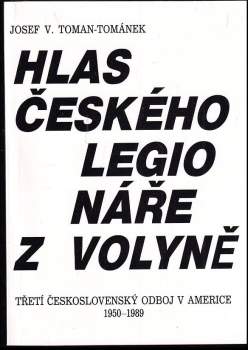Hlas českého legionáře z Volyně