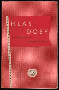 Vlastimil Školaudy: Hlas doby