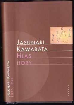Yasunari Kawabata: Hlas hory