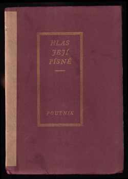 Josef M Sedlák: Hlas její písně - 1917-1924