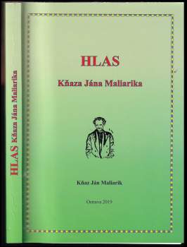Ján K Maliarik: Hlas kňaza Jána Maliarika z roku: 1927-1928, čili, Pokrok, blaho a spokojenosť všetkých zabezpečujúce zriadenie celo-zemského universálneho štátu na základe bratskej lásky