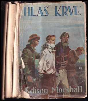 Edison Marshall: Hlas krve