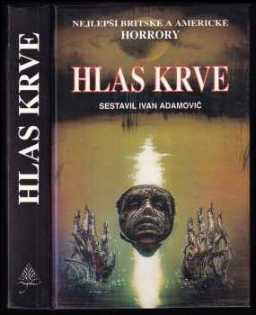 Hlas krve : nejlepší britské a americké horrory