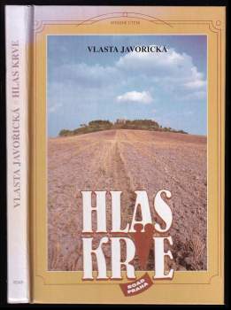 Hlas krve : 1-2 - I. a II. díl - Vlasta Javořická (1993, Road) - ID: 759559
