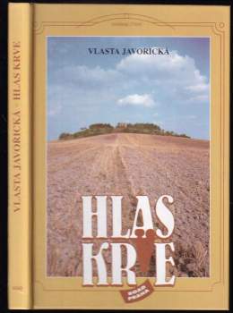 Hlas krve : 1-2 - I. a II. díl - Vlasta Javořická (1993, Road) - ID: 774716