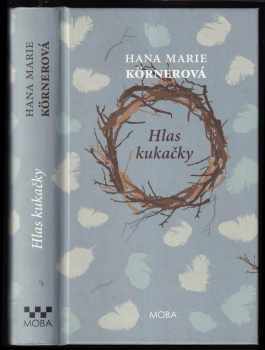 Hana Marie Körnerová: Hlas kukačky