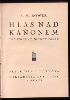 B. M Bower: Hlas nad kaňonem