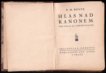 B. M Bower: Hlas nad kaňonem