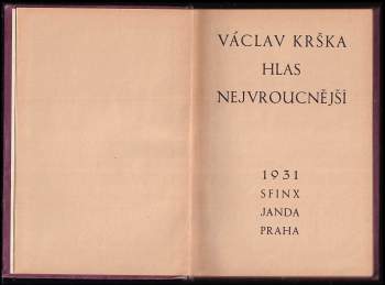 Václav Krška: Hlas nejvroucnější