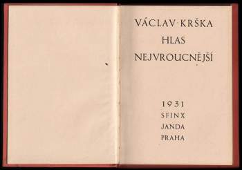 Václav Krška: Hlas nejvroucnější