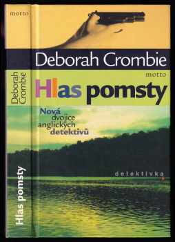 Deborah Crombie: Hlas pomsty