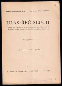 Bohuslav Hála: Hlas, řeč, sluch